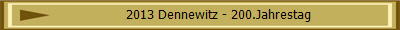 2013 Dennewitz - 200.Jahrestag